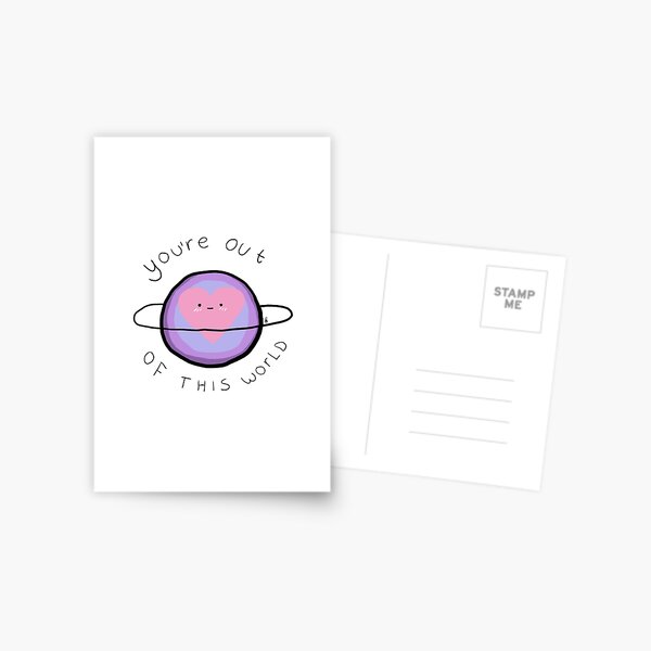 You're out of this world | Luxette Postcard