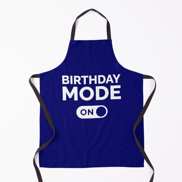 Item preview, Birthday Mode On designed and sold by freshLayer.