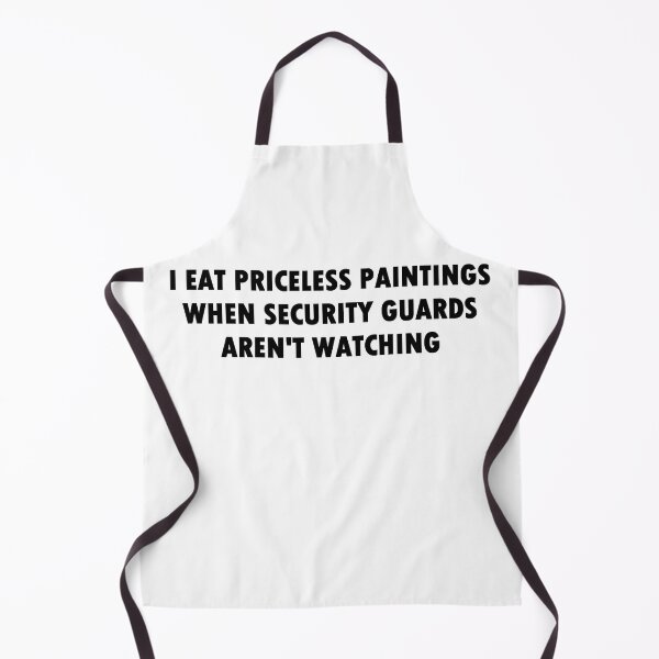 Item preview, I Eat Priceless Paintings When Security Guards Aren't Watching (Bold Font) designed and sold by Quirkball.