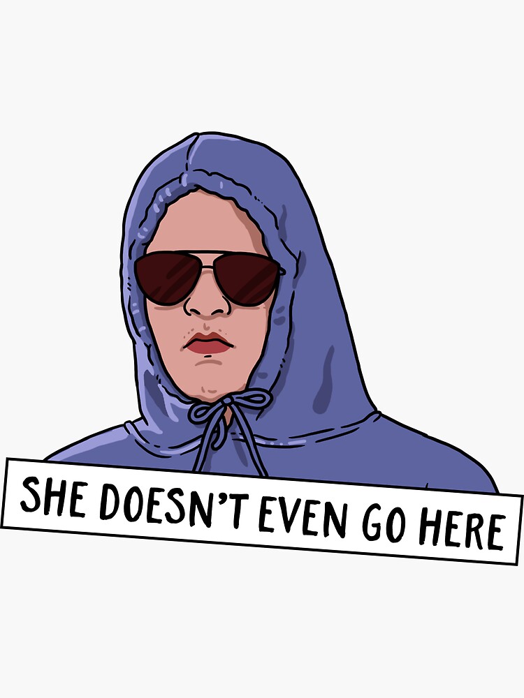 SHE DOESN'T EVEN GO HERE by funkythings