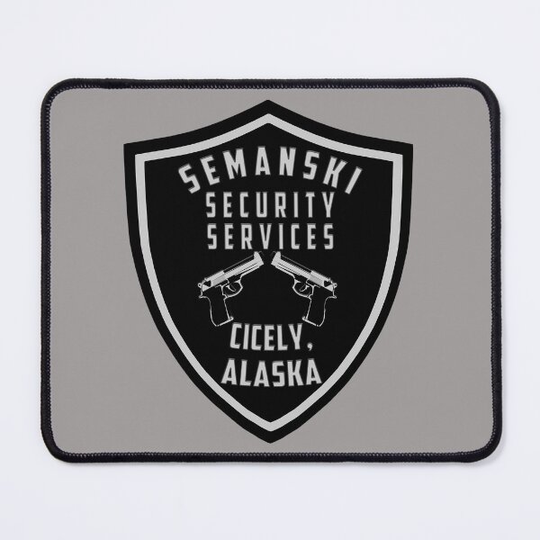 Item preview, Semanski Security Services Northern Exposure Cicely Alaska designed and sold by SonnyBoyDesigns.