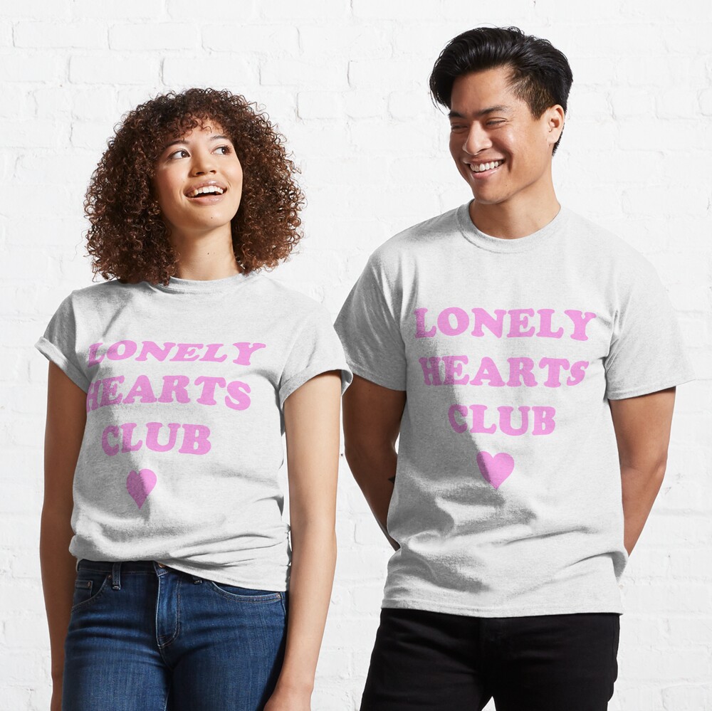 lonely heart club shirt