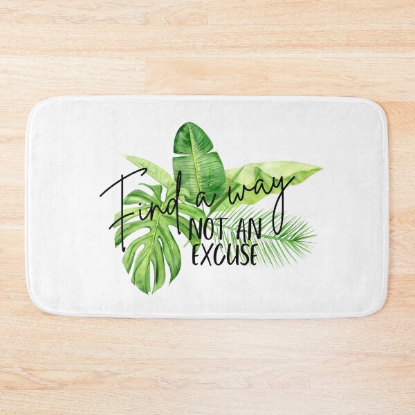 Item preview, Find a way not an excuse designed and sold by Oreo2020 Creations.