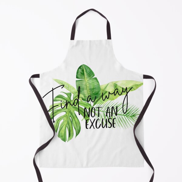 Item preview, Find a way not an excuse designed and sold by Oreo2020 Creations.