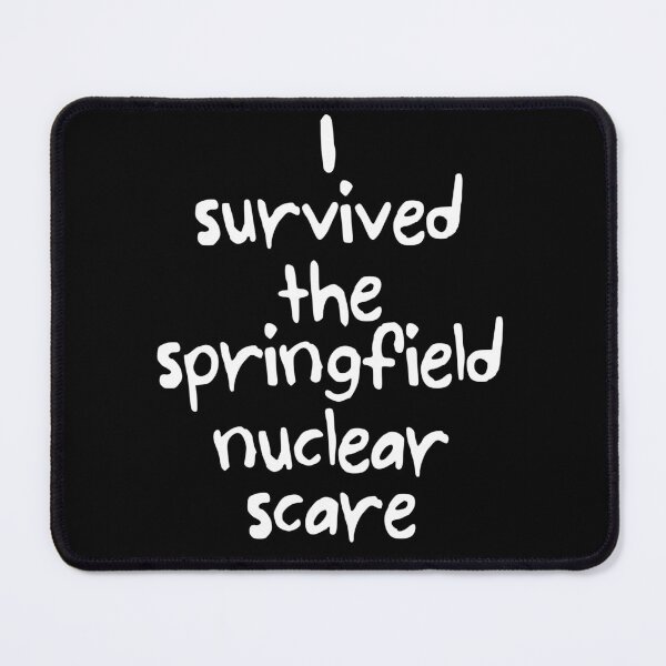 Item preview, I survived the springfield nuclear scare (white) designed and sold by JamesCMarshall.