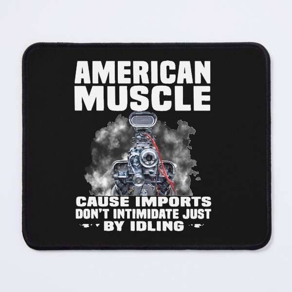 Item preview, American muscle cause imports don't intimidate just by iding american designed and sold by LupeSala.