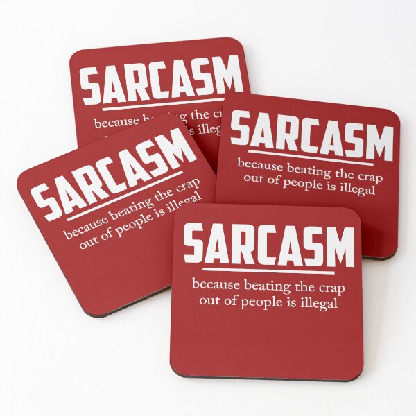 Item preview, Sarcasm designed and sold by Gonkpoke.