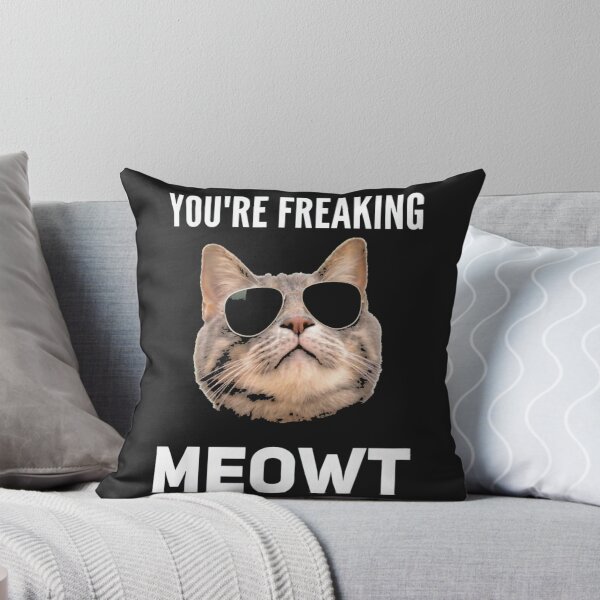 Item preview, You're Freaking Meowt Cat designed and sold by troimuagio2022.