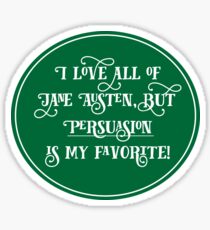 Jane Austen Preference - Persuasion Sticker
