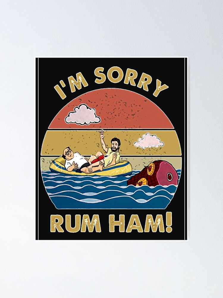 "Im Sorry Rum Ham Frank Reynolds Rum Ham Recipe Its Always Sunny