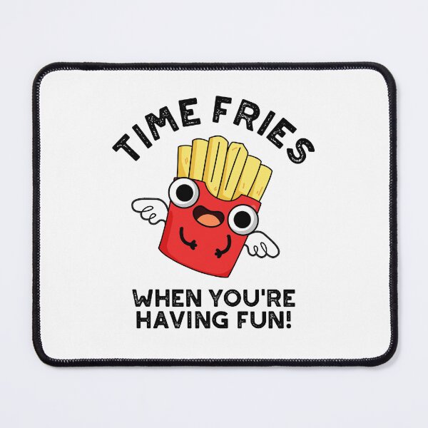 Item preview, Time Fries When You're Having Fun Funny Food Puns designed and sold by punnybone.