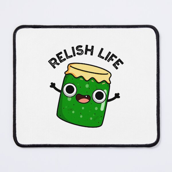 Item preview, Relish Life Funny Food Puns designed and sold by punnybone.