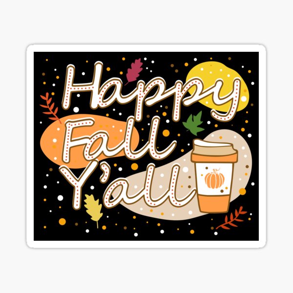 Item preview, Happy Fall Y'all designed and sold by PCStudio57.