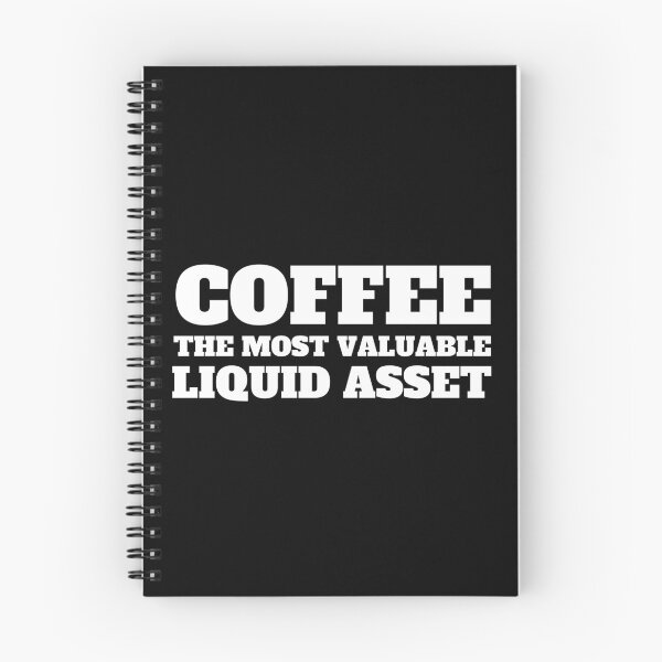 Aperçu de l'œuvre Le café, l’actif liquide le plus précieux créée et vendue par TomorrowQuotes.