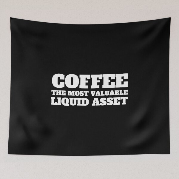 Item preview, Coffee the most valuable liquid asset designed and sold by TomorrowQuotes.