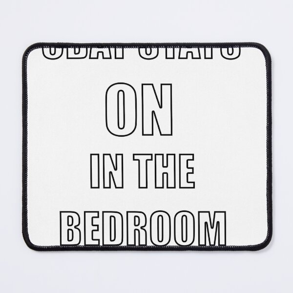 Item preview, CBAT STAYS ON IN THE BEDROOM designed and sold by Hunters11.