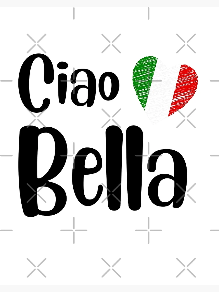 Italian Heart Ciao Bella Script Cute Italia by Mike G