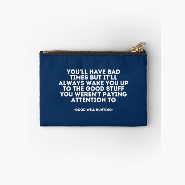 Item preview, Good Will Hunting Quote designed and sold by MEDARTWORK.