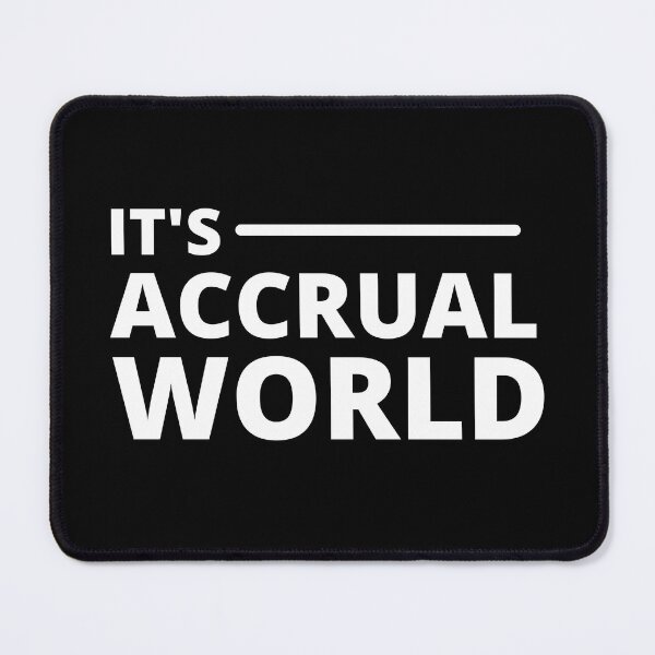 Item preview, It's accrual world designed and sold by TomorrowQuotes.