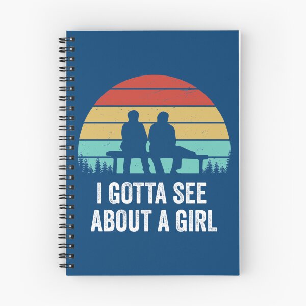 Item preview, I Gotta See About A Girl Quote   designed and sold by MEDARTWORK.