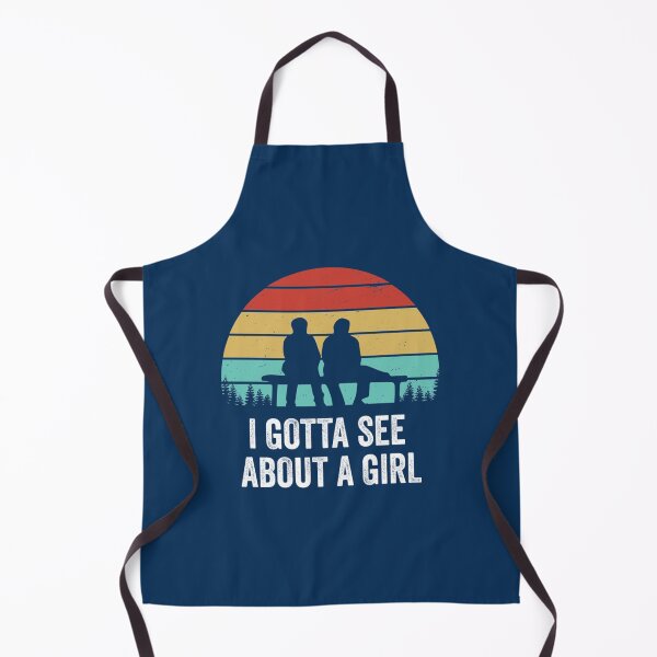 Item preview, I Gotta See About A Girl Quote designed and sold by MEDARTWORK.