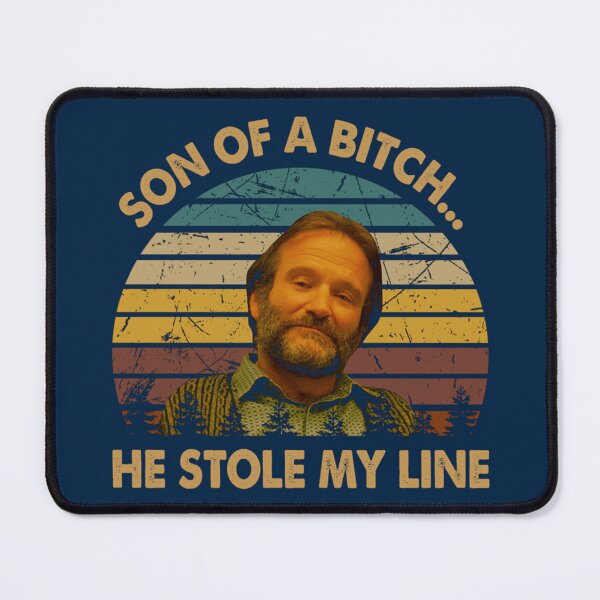 Item preview, Son of a bitch, he stolen my line Sean Maguire character designed and sold by MEDARTWORK.