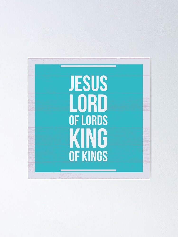 names-of-jesus-lord-of-lords-and-king-of-kings-christian-faith