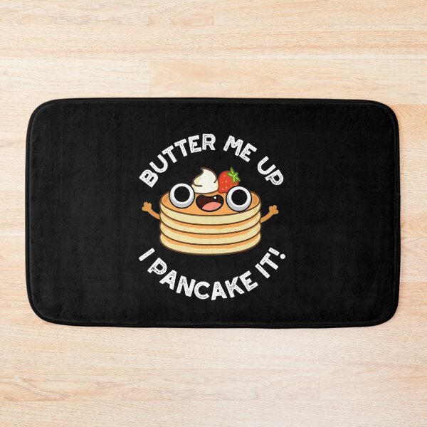 Item preview, Butter Me Up I Pancake It Funny Food Puns (Dark BG) designed and sold by punnybone.