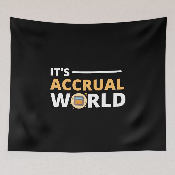 Item preview, It's accrual world designed and sold by TomorrowQuotes.
