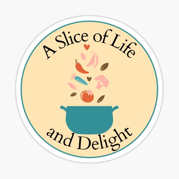 A Slice of Life and Delight White and Peach Sticker