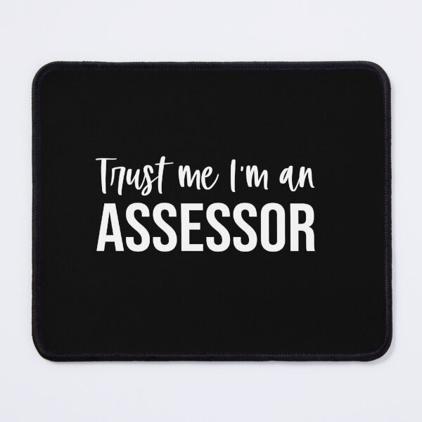 Item preview, Trust Me I'm An Assessor: Funny Tax Assessor Gift designed and sold by Adexyl.