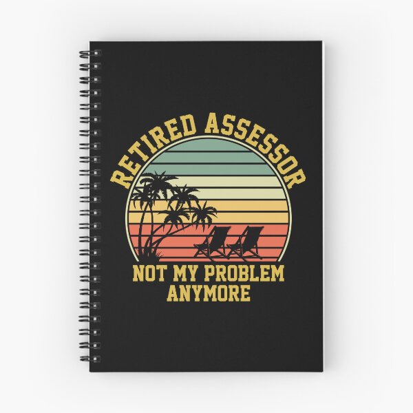 Item preview, Retired Assessor Not My Problem Anymore Retirement: Funny Tax Assessor Gift designed and sold by Adexyl.