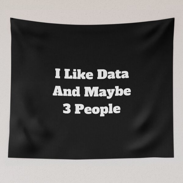 Item preview, I like Data and maybe 3 people designed and sold by TomorrowQuotes.