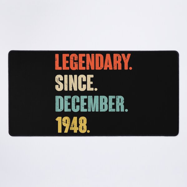 Item preview, 74 Year Old 74th Birthday Legendary Since December 1948 designed and sold by Jonathanhagerst.