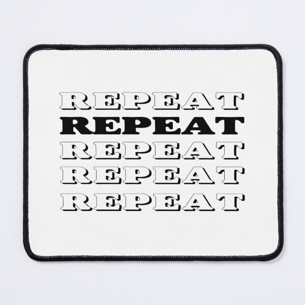 Item preview, REPEAT designed and sold by Ninadvartak303.