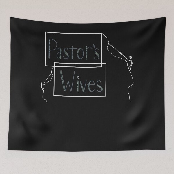 Item preview, Pastors Wives  designed and sold by OdelinHernandez.