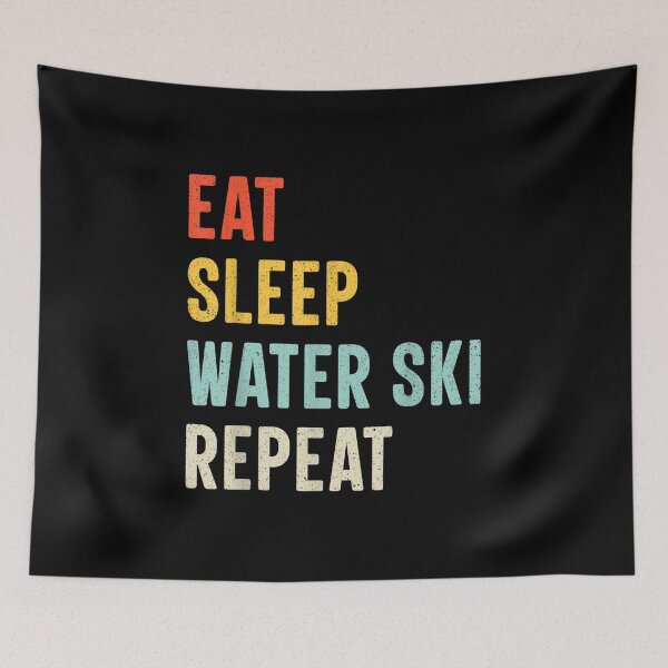 Item preview, eat sleep water ski repeat skiers women men kids vintage  designed and sold by Jackwidforss.