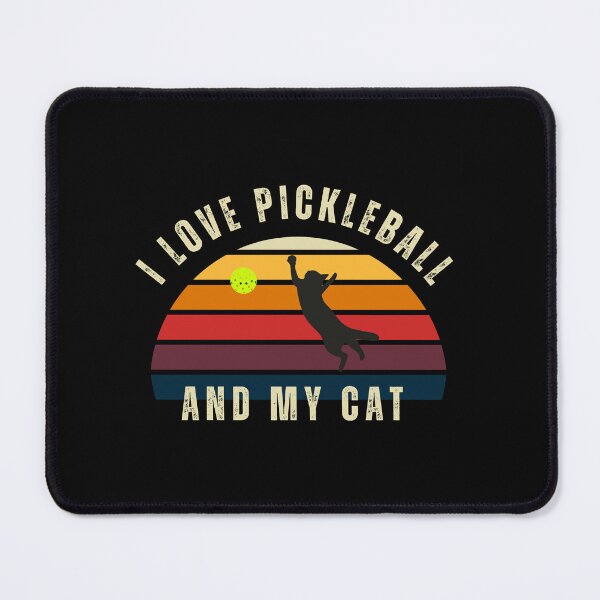 Item preview, I love pickleball and my cat designed and sold by JoeyGrace.
