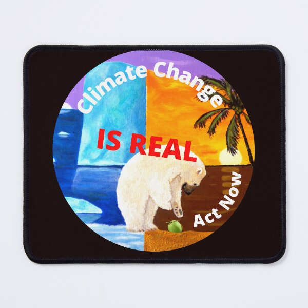 Item preview, Climate Change Is Real. Act Now designed and sold by Bagsyrose.