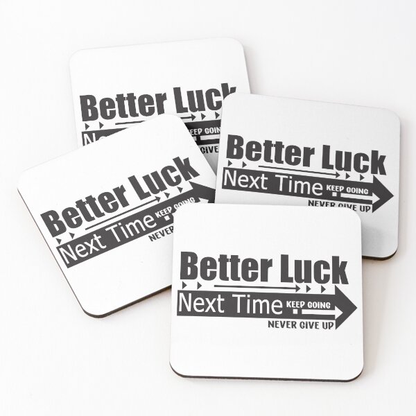Item preview, Better Luck Next Time designed and sold by sarodigiart.