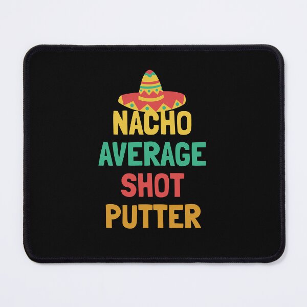 Item preview, Not Your Average Shot Putter designed and sold by orlumbuspirate.