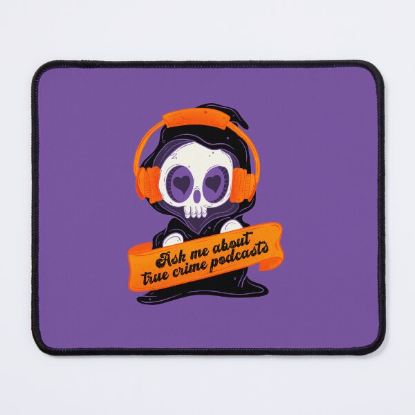 Item preview, Ask me about true crime podcasts designed and sold by Jess.a.creates.