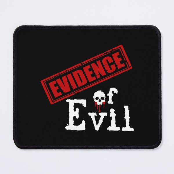 Item preview, Evidence of Evil 2021 designed and sold by minusfives.