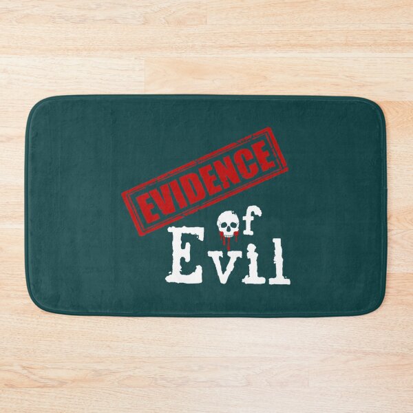Item preview, Evidence of Evil 2021   designed and sold by minusfives.