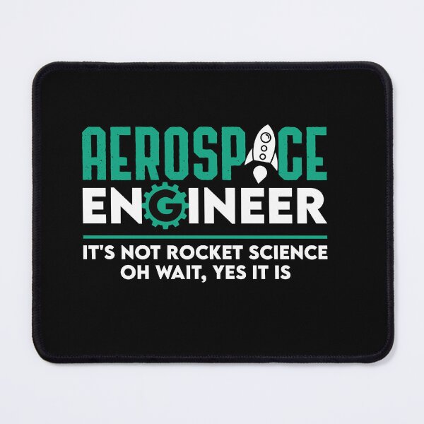 Item preview, Aerospace Engineer It's Not Rocket Science Oh Wait Yes It Is: Funny Aerospace Engineering Gift designed and sold by Adexyl.