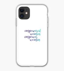 Empowered Women Empower Women iPhone Case