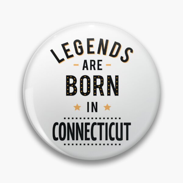 Item preview, Legends Are Born In Connecticut   designed and sold by minusfives.