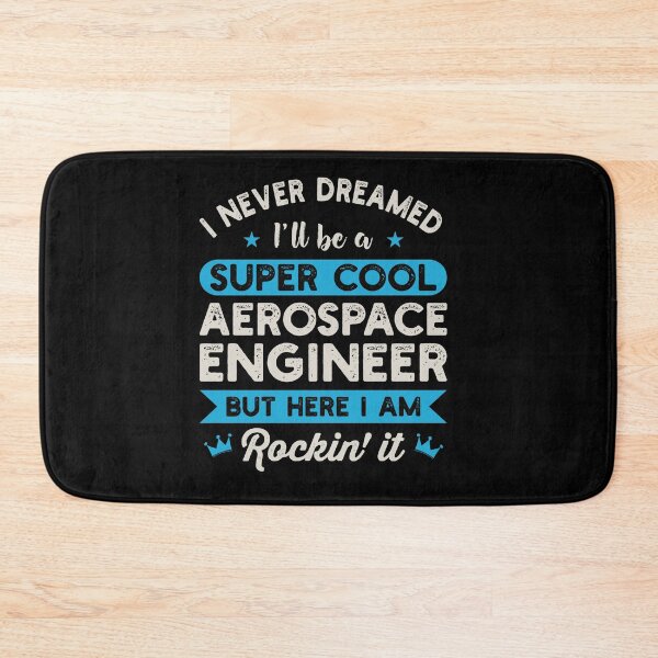 Item preview, I Never Dreamed I'll Be A Super Cool Aerospace Engineer: Funny Aerospace Engineering Gift designed and sold by Adexyl.