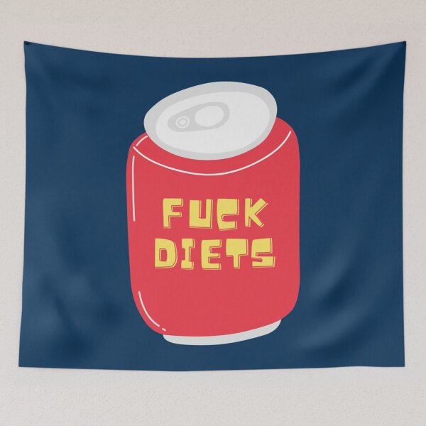 Item preview, Fuck Diets   designed and sold by reginiamaxwell.