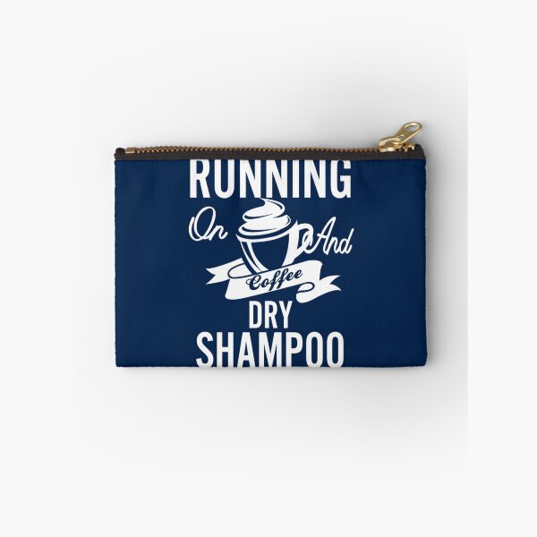 Item preview, RUNNING ON COFFEE AND DRY SHAMPOO - RUNNING ON DIET AND DRY SHAMPOO    designed and sold by reginiamaxwell.